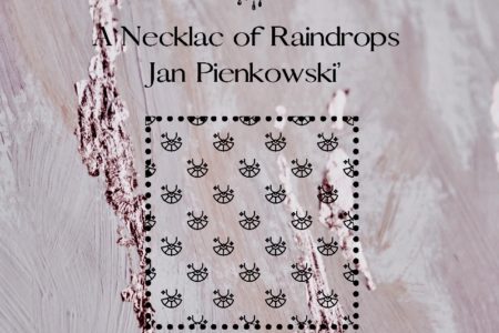 A Necklace of Raindrops by Jan Pienkowski